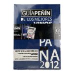 Guía Peñín Mejores Vinos 2012 + Destilados y Coctelería 2012